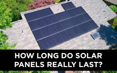 How Long Do Solar Panels Really Last?